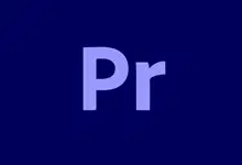 Adobe Premiere Pro 2025 / Adobe Premiere Elements 2025 安装版（v25.2.1 / v25.2）-酷软